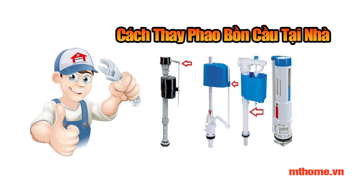 cách thay phao bồn cầu
