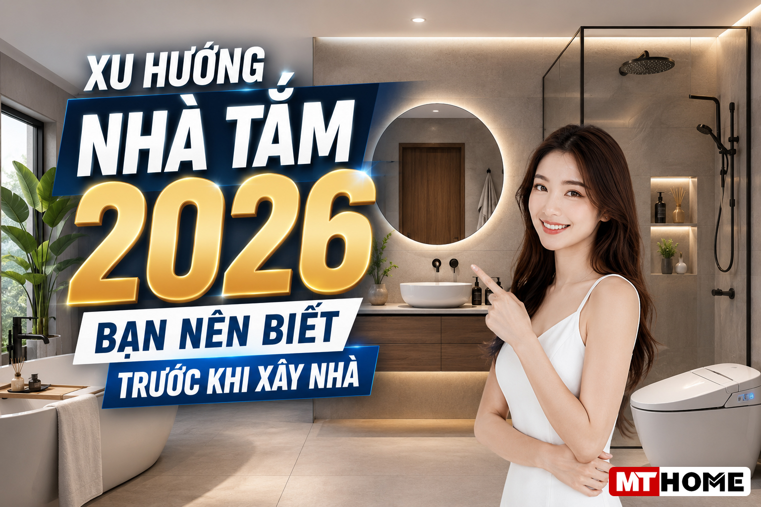 Xu hướng nhà tắm 2026